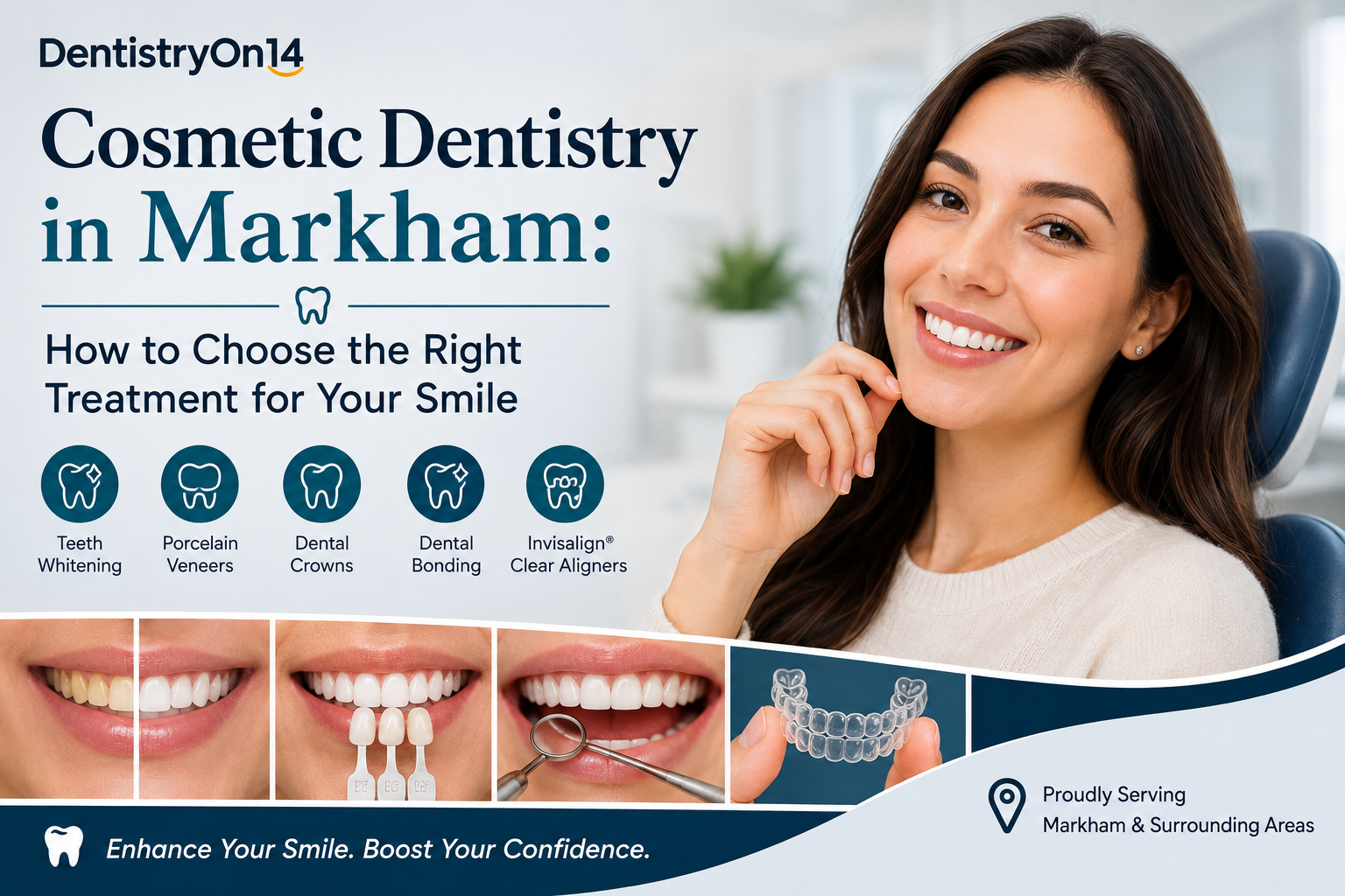Cosmetic dentistry in Markham treatments for enhancing your smile